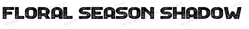 Floral Season Shadow字体转换